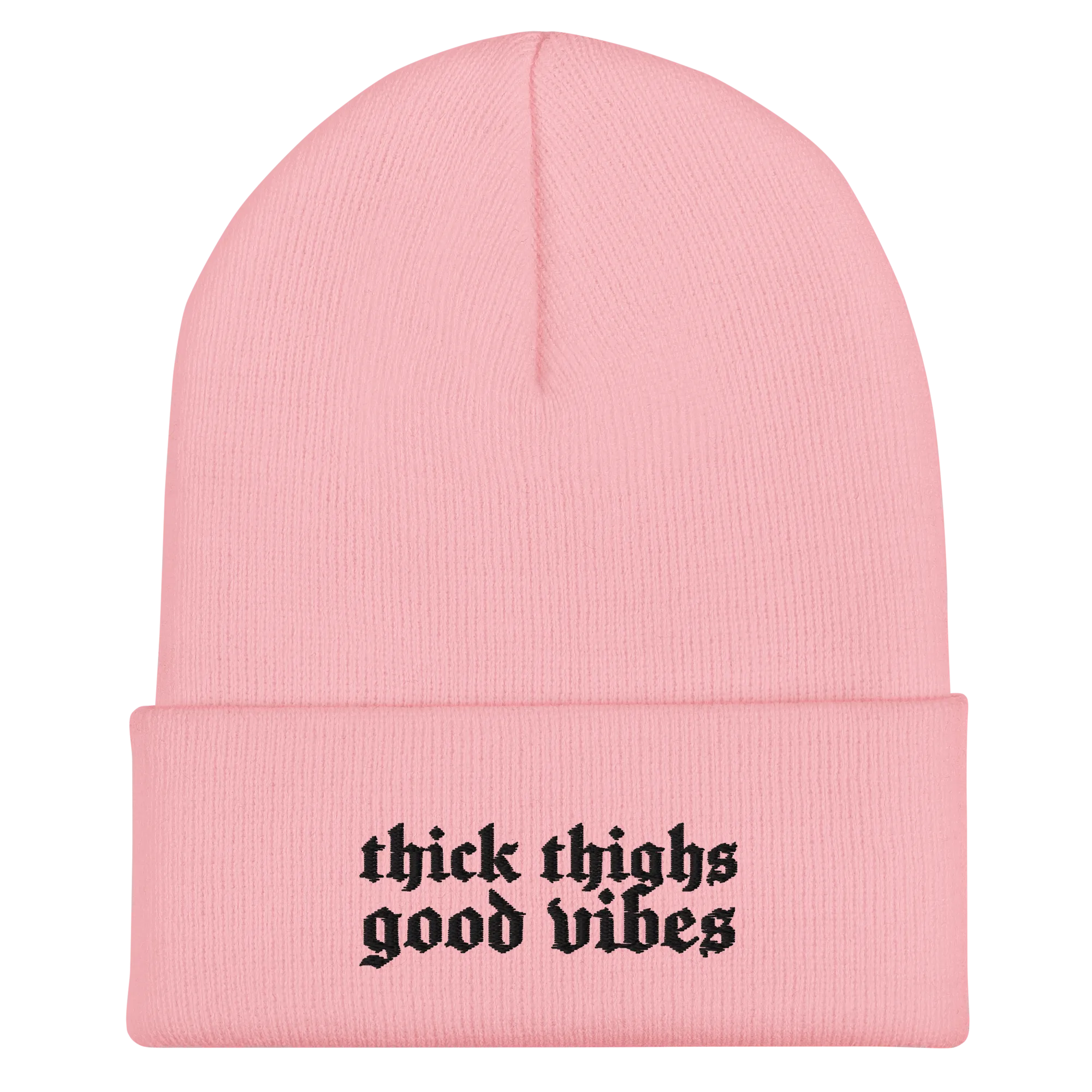 Thick Thighs Good Vibes Embroidered Knit Beanie